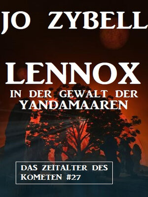 cover image of Lennox in der Gewalt der Yandamaaren